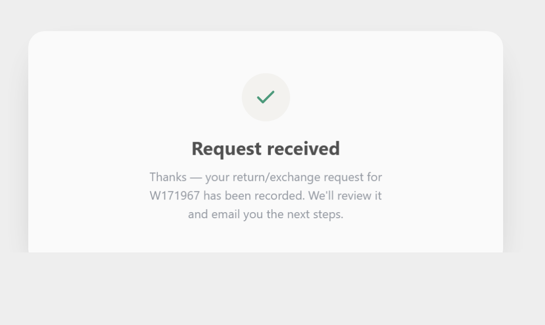 Confirmation that your return request has been received